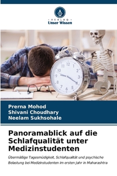 Panoramablick auf die Schlafqualität unter Medizinstudenten (German Edition)