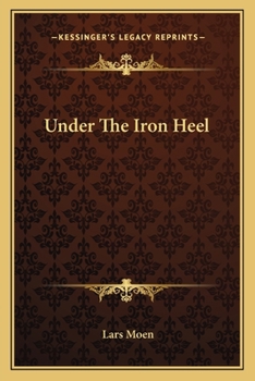 Paperback Under The Iron Heel Book