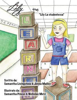 Paperback Lily the Learner - Italian [Italian] Book