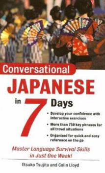 Paperback Conversational Japanese in 7 Days Book
