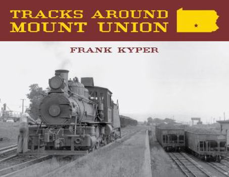 Perfect Paperback Tracks Around Mount Union [German] Book