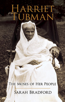 Paperback Harriet Tubman: The Moses of Her People Book