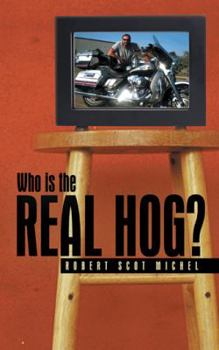 Paperback Who Is the Real Hog? Book