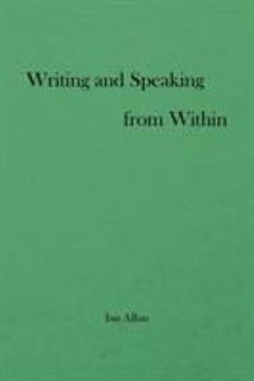 Paperback Writing and Speaking from Within Book