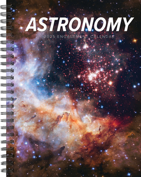 Calendar Astronomy 2025 6.5 X 8.5 Engagement Calendar Book