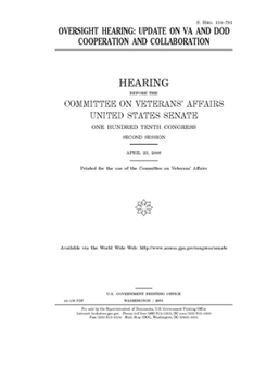 Paperback Oversight hearing: update on VA and DOD cooperation and collaboration Book