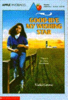 Paperback Good-Bye, My Wishing Star Book