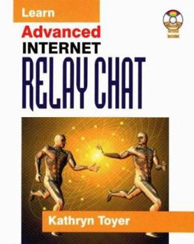 Paperback Learn Advanced Internet Relay Chat Book