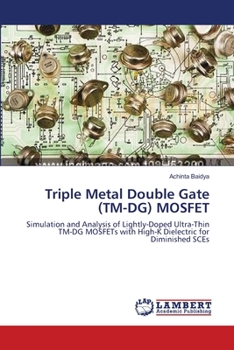 Paperback Triple Metal Double Gate (TM-DG) MOSFET Book