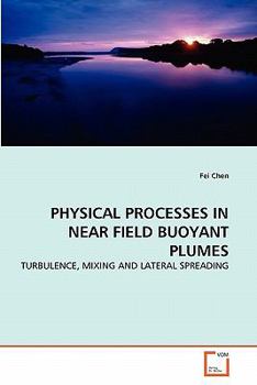 Paperback Physical Processes in Near Field Buoyant Plumes Book