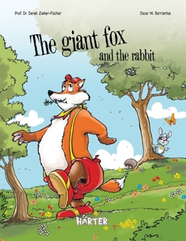 Paperback The Giant Fox and the Rabbit Book