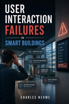 Paperback User Interaction Failures in Smart Buildings Book