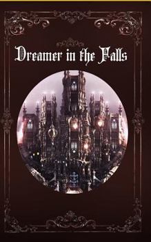 Paperback Dreamer In The Falls Book