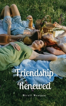 Paperback Friendship Renewed Book