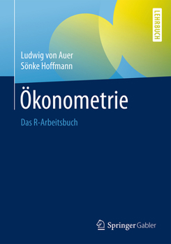 Paperback Ökonometrie: Das R-Arbeitsbuch [German] Book
