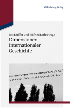 Hardcover Dimensionen Internationaler Geschichte [German] Book