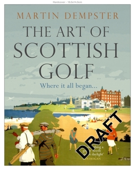 Hardcover The Art of Scottish Golf Book