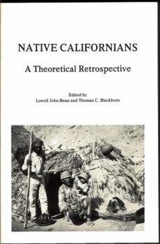 Paperback Native Californians: A Theoretical Retrospective Book