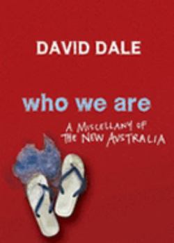 Hardcover Who We Are a Miscellany of the New Australia Book