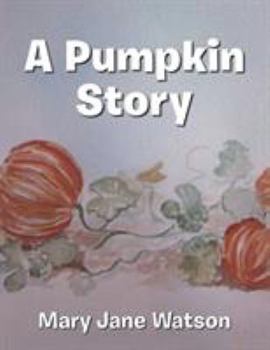 Paperback A Pumpkin Story Book