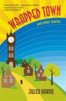 Paperback Wrapped Town and Other Stories Book