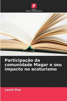 Paperback Participação da comunidade Magar e seu impacto no ecoturismo [Portuguese] Book