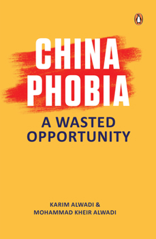 Paperback Chinaphobia: A Wasted Opportunity Book