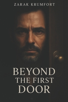 Paperback Beyond The First Door: Anthology of Chronicles Book