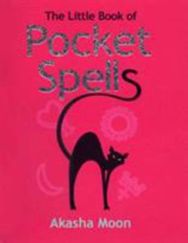 Paperback The Little Book of Pocket Spells Book