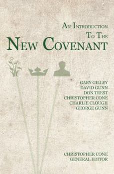 Paperback An Introduction to the New Covenant Book
