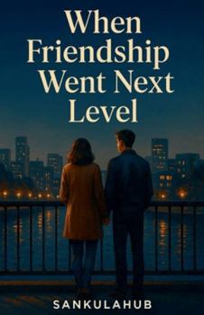 Paperback When Friendship Went Next Level Book