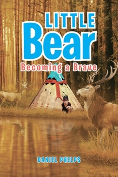 Paperback Little Bear: Becoming a Brave Book