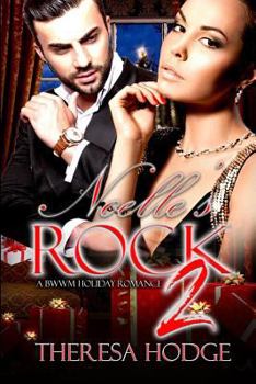 Noelle's Rock 2 - Book #2 of the Noelle's Rock