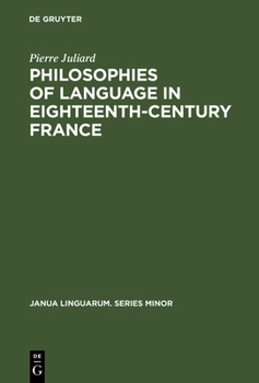 Philosophies of Language in Eighteenth-Century France