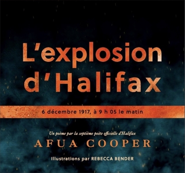 Hardcover L' Explosion d'Halifax: 6 Décembre 1917, À 9 H 05 Le Matin Book