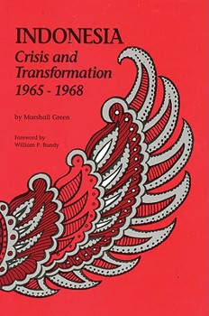 Hardcover Indonesia: Crisis and Transformation: 1965-1968 Book
