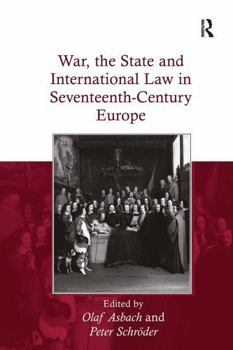 Paperback War, the State and International Law in Seventeenth-Century Europe Book