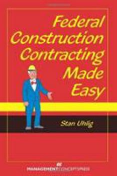 Paperback Federal Construction Contracting Made Easy Book