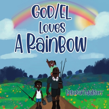 Paperback GOD/EL Loves a Rainbow Book