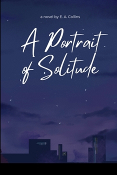 Paperback A Portrait of Solitude Book