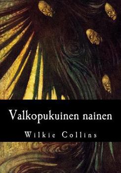Paperback Valkopukuinen nainen [Finnish] Book