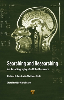 Hardcover Searching and Researching: An Autobiography of a Nobel Laureate Book