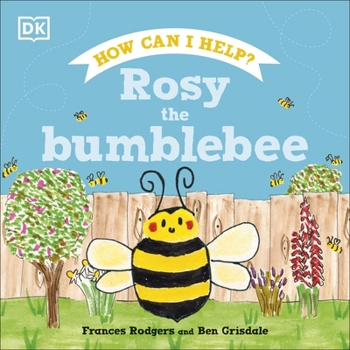 Hardcover Rosy the Bumblebee Book