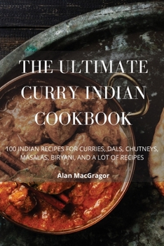 The Ultimate Curry Indian Cookbook