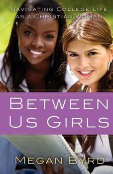 Paperback Between Us Girls Book