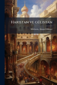Paperback Haristan ve gülistan [Turkish] Book