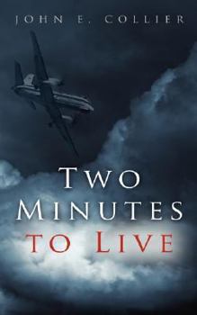 Paperback Two Minutes to Live Book