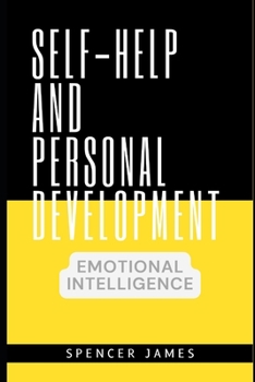 Paperback Self-Help and Personal Development: Emotional Intelligence Book