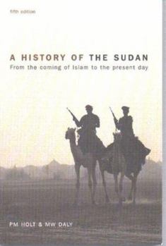 Paperback History of the Sudan: From the Coming of Islam to the Present Day, a Book