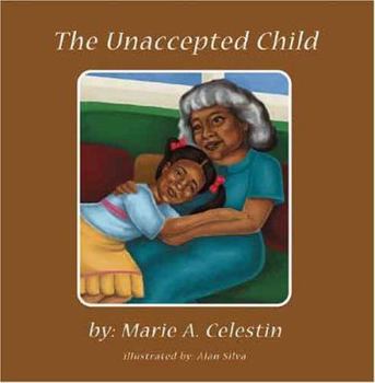 Paperback The Unaccepted Child Book